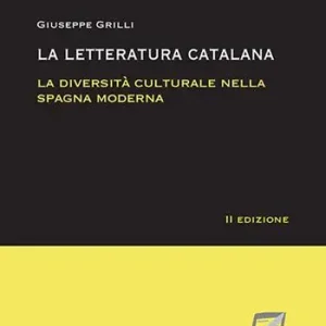 Economico La letteratura catalana. La diversità culturale nella Spagna moderna