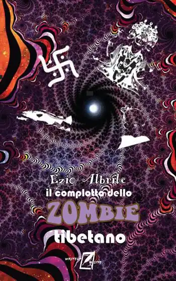 Prezzo Di Fabbrica Il complotto dello zombie tibetano.