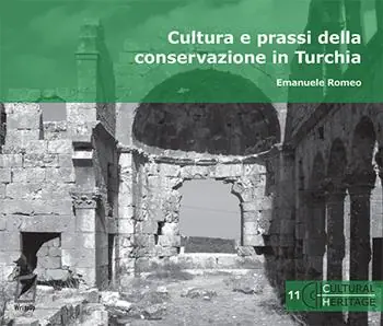 Soddisfatti O Rimborsati Cultura e prassi della conservazione in Turchia