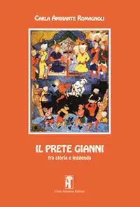 Ultimissimo Modello Il prete Gianni tra storia e leggenda