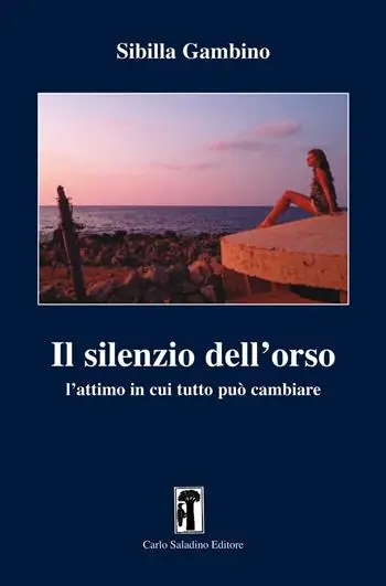 Il silenzio dell‘orso. L‘attimo in cui tutto può cambiare Offerta Limitata