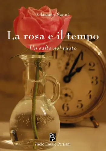 Offerta Del Giorno La rosa e il tempo. Un salto nel vuoto
