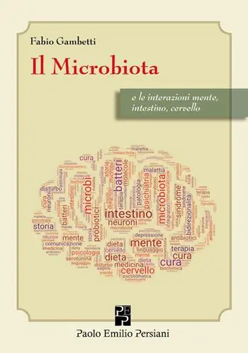 Il microbiota e le interazioni mente, intestino cervello Di Tendenza