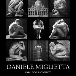 Daniele Miglietta. Catalogo ragionato. Ediz. a colori Offerta Limitata