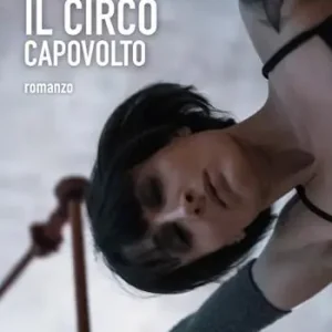 Offerta Lampo Il circo capovolto