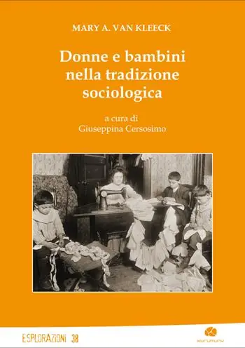 Ultima Occasione Donne e bambini nella tradizione sociologica