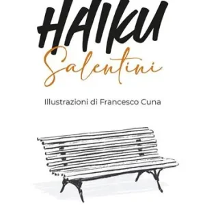 Haiku salentini Direttamente Dal Produttore