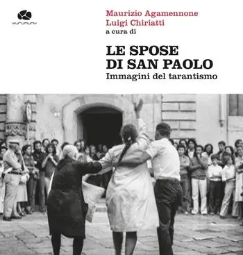 Professionale Le spose di san Paolo. Immagini del tarantismo. Ediz. illustrata