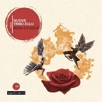 Rosa e fuoco. Con CD-Audio Offerta Lampo
