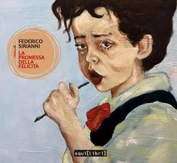 Ultima Occasione La promessa della felicità. Con CD-Audio