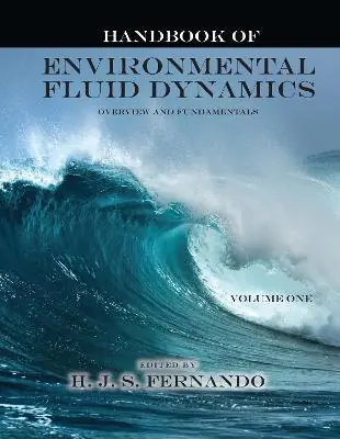 Handbook of Environmental Fluid Dynamics, Volume One Soddisfatti O Rimborsati