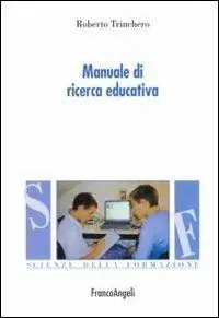 Manuale di ricerca educativa Esclusivo