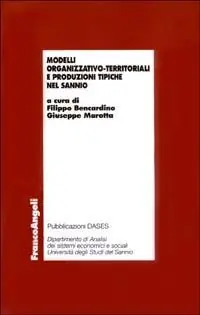 Modelli organizzativo-territoriali e produzioni tipiche nel Sannio Direttamente Dal Produttore