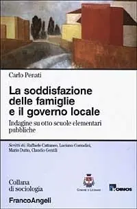 La soddisfazione delle famiglie e il governo locale. Indagine su otto scuole elementari pubbliche Prezzo Basso