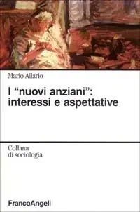 I nuovi anziani interessi e aspettative Offerta Limitata