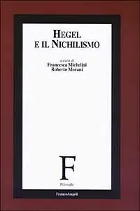 Hegel e il nichilismo Professionale