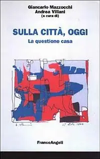 Sulla città, oggi. La questione casa Sconto