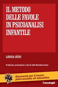 Nuova Collezione Il metodo delle favole in psicoanalisi infantile