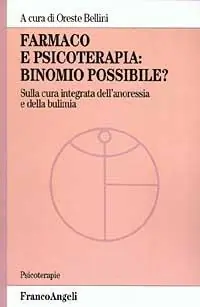 Offerta Farmaco e psicoterapia binomio possibile? Sulla cura integrata dell‘anoressia e della bulimia