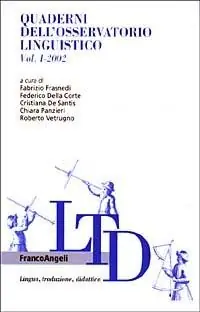 Vendita Finale Quaderni dell‘Osservatorio linguistico (2002). Vol. 1