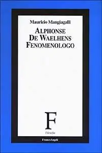 Alphonse de Waelhens fenomenologo Offerta