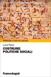 Costruire politiche sociali Consegna Rapida