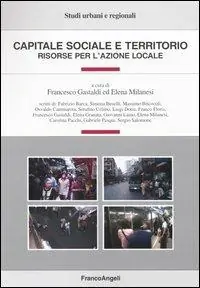 Capitale sociale e territorio. Risorse per l‘azione locale Prezzo Ridotto