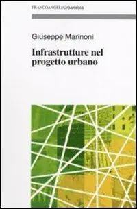 Super Prezzo Infrastrutture nel progetto urbano