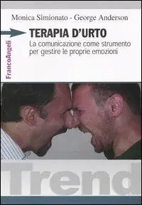 Spedizione Espresso Terapia d‘urto. La comunicazione come strumento per gestire le proprie emozioni