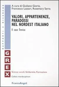 Valori, appartenenze, paradossi nel nordest italiano. Il caso Treviso Prezzo Ridotto