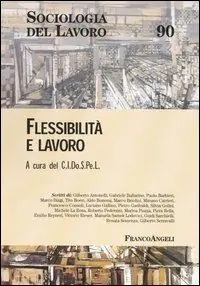 Flessibilità e lavoro Occasione Imperdibile
