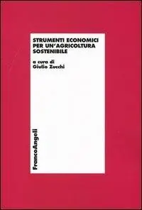 Compra Oggi Stesso Strumenti economici per un‘agricoltura sostenibile