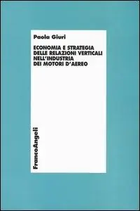 Compra Online Economia e strategia delle relazioni verticali nell‘industria dei motori d‘aereo