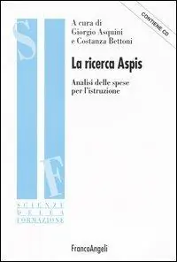 Sconto La ricerca Aspis. Analisi delle spese per l‘istruzione. Con CD-ROM
