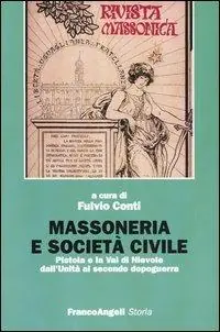 Massoneria e società civile. Pistoia e la Val di Nievole dall‘Unità al secondo dopoguerra Spedizione Espresso