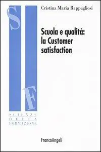 Scuola e qualità la customer satisfaction Prezzo Basso