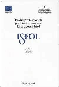 Vendita Finale Profili professionali per l‘orientamento la proposta Isfol