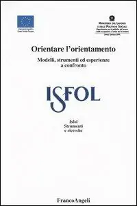 Orientare l‘orientamento. Modelli, strumenti ed esperienze a confronto Spedizione Espresso