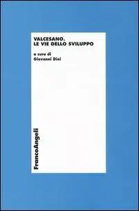 Valcesano. Le vie dello sviluppo Saldi