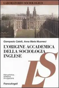 L‘origine accademica della sociologia inglese Bestseller