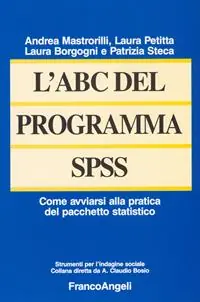 Bestseller L‘ABC del programma SPSS. Come avviarsi alla pratica del pacchetto statistico