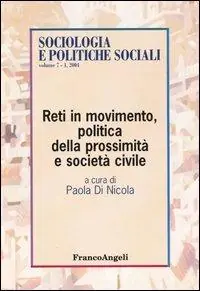 Reti in movimento, politica della prossimità e società civile Consegna Rapida