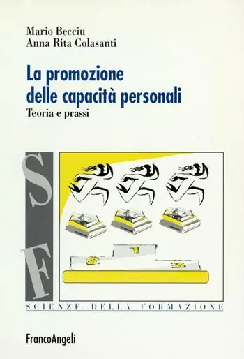 Quantità Limitata La promozione delle capacità personali. Teoria e prassi
