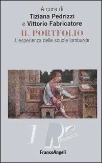 Sconto Il portfolio. L‘esperienza delle scuole lombarde