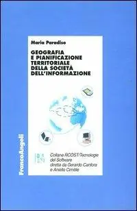 Geografia e pianificazione territoriale della società dell‘informazione Ultimissimo Modello