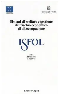 Sistemi di welfare e gestione del rischio economico di disoccupazione Popolare