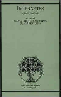 Compra Oggi Stesso Interartes. Dialoghi tra le arti
