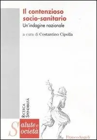 Compra Adesso Il contenzioso socio-sanitario. Un‘indagine nazionale