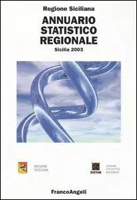 Annuario statistico regionale. Sicilia 2003 Vendita Finale