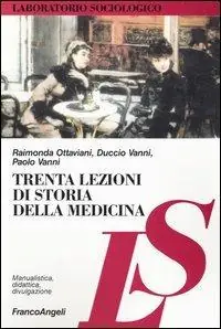 Di Tendenza Trenta lezioni di storia della medicina